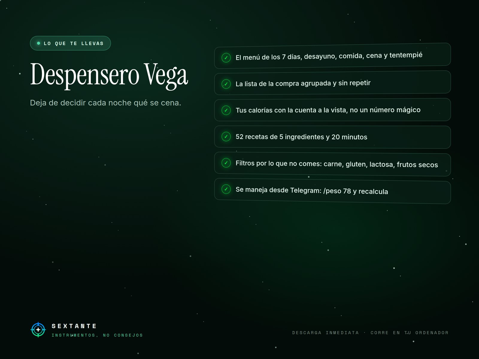 Lo que incluye de Despensero Vega