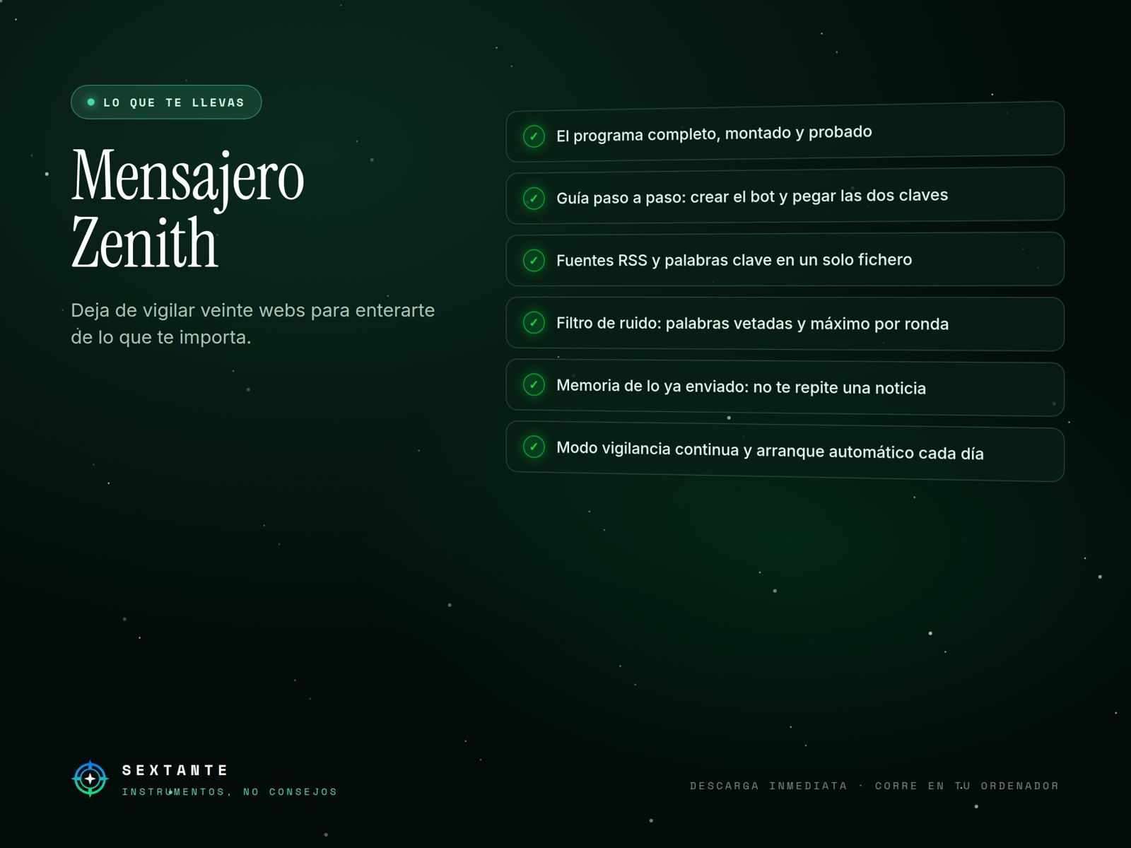 Lo que incluye de Mensajero Zenith