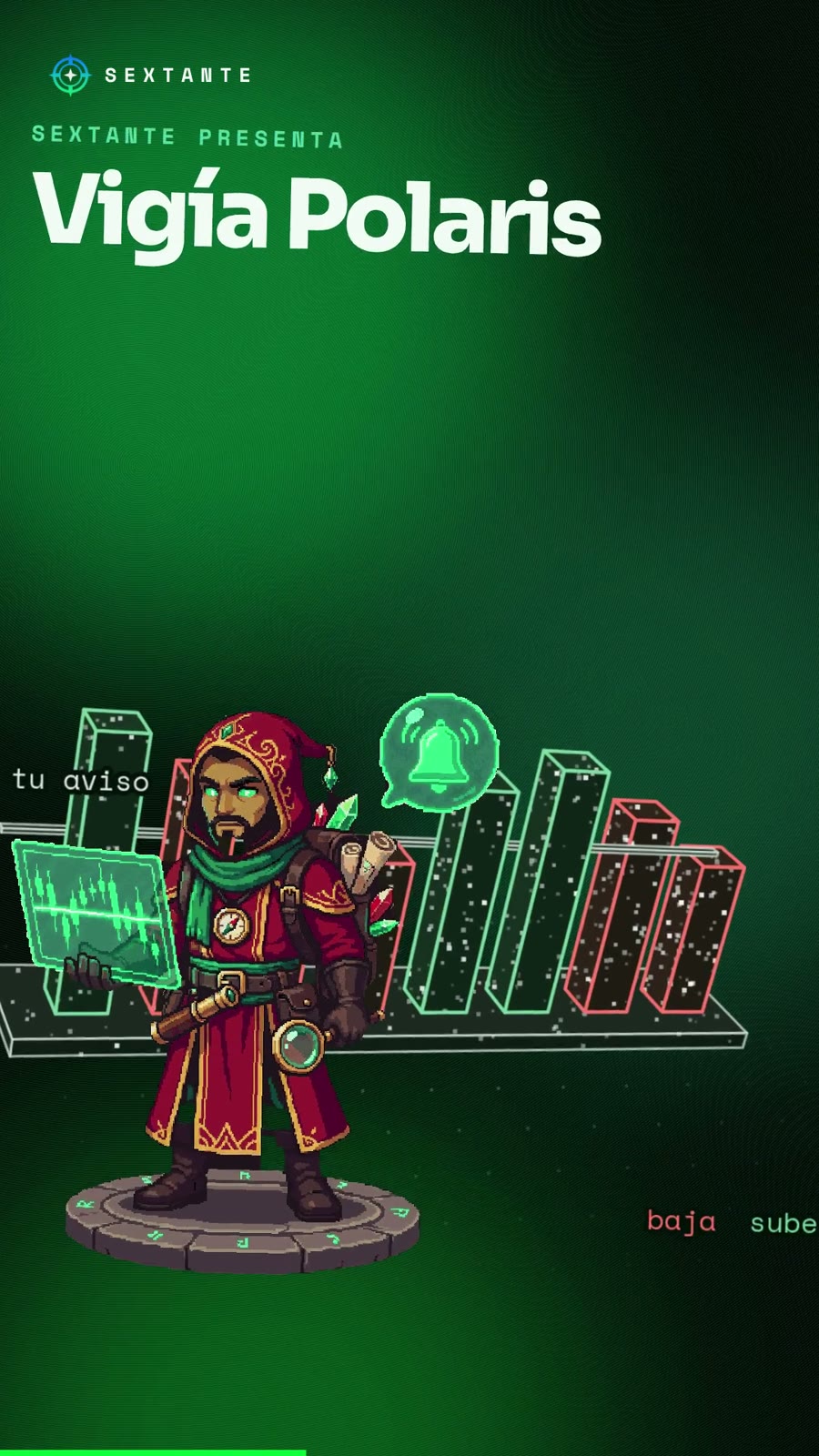 La herramienta en marcha de Vigía Polaris