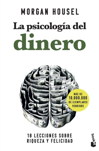 La psicología del dinero (Morgan Housel)