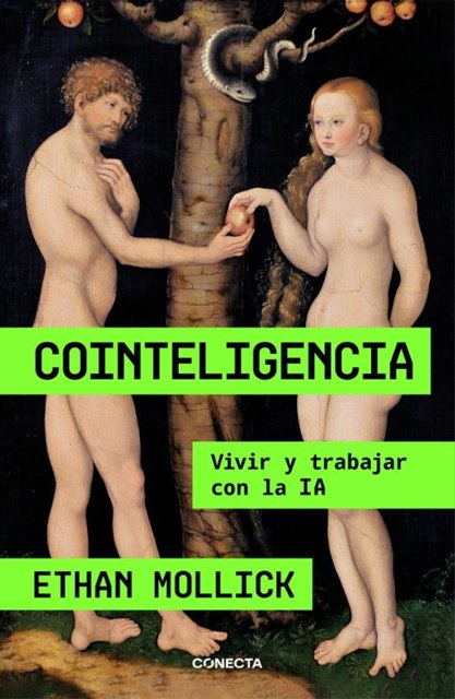 Cointeligencia (Ethan Mollick)